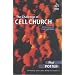 The Challenge of Cell Church: Getting to Grips with Cell Church Values