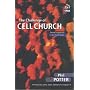 The Challenge of Cell Church: Getting to Grips with Cell Church Values