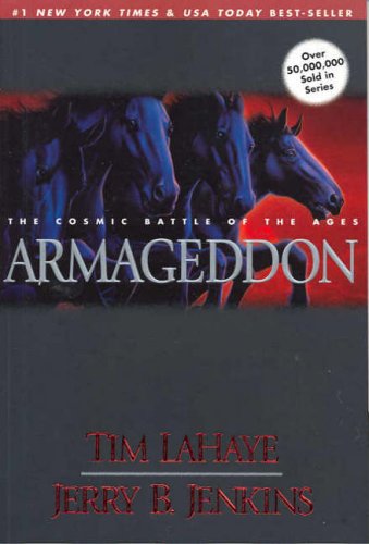 Armageddon: The Cosmic Battle of the Ages (Left Behind)