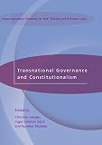 Transnational Governance and Constitutionalism (International Studies in the Theory of Private Law)