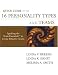 Quick Guide to the 16 Personality Types and Teams: Applying Team Essentials to Create Effective Teams