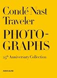 Conde Nast Traveler: 25 Years of Photography