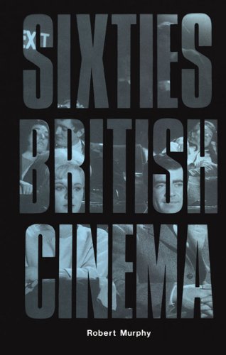 Sixties British Cinema (the History Of British Film) Picture