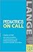 Pediatrics On Call (LANGE On Call)