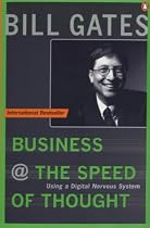 Business at the Speed of Thought: Succeeding in the Digital Economy (Penguin Business Library)