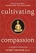 Book Cultivating Compassion: A Buddhist Perspective