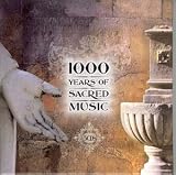 1000 Years of Sacred Music