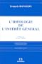 L'id�ologie de l'int�r�t g�n�ral