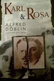 Karl and Rosa - November 1918: A German Revolution. Volume 3 (November 1918): Karl and Rosa Vol 3