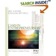 Cases in Entrepreneurship: The Venture Creation Process (The... by Eric A. Morse and Ronald K. Mitchell