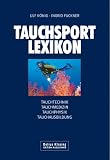 Bücher : Tauchsport-Lexikon. DiveLex. Tauchtechnik. Tauchmedizin. Tauchphysik. Tauchausbildung