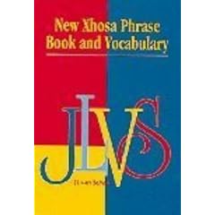 New Xhosa Phrase Book and Vocabulary