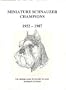 Miniature Schnauzer Champions, 1952-1987