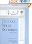 Federal Style Patterns 1780-1820 with CD-Rom
