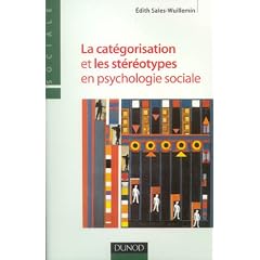 La cat�gorisation et les st�r�otypes en psychologie sociale