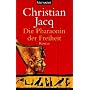 Die Pharaonin der Freiheit: Roman