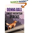 Smoky Mountain Tracks (Raine Stockton Dog Mysteries, Book 1) by  Donna Ball