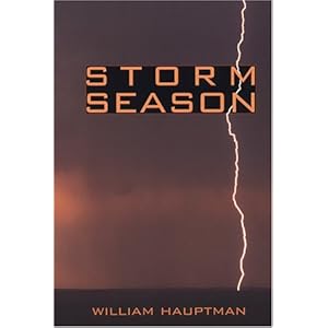 Storm Season (Southwestern Writers Collection Series) William Hauptman