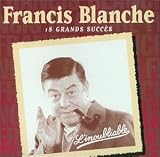 Revue Francis Blanche  / L'Inoubliable