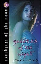 Goddess of the Night (Daughters of the Moon 1)
