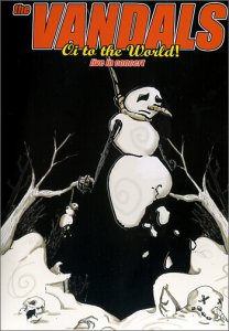 CD-Charts  Music : The Vandals - Oi to the World [2002] (NTSC)