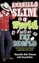 Amarillo Slim In A World Full Of Fat People