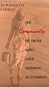 The Community of Those Who Have Nothing in Common (Studies in Continental Thought)