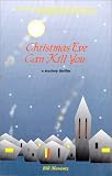 Christmas Eve Can Kill You