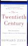 The Twentieth Century: A People's History