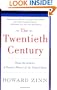 The Twentieth Century: A People's History