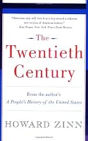 The Twentieth Century: A People's History