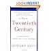 The Twentieth Century: A People's History