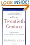 The Twentieth Century: A People's History