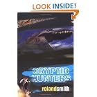 Click here to buy Cryptid Hunters by  Roland Smith.