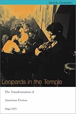 Leopards in the Temple: The Transformation of American Fiction, 1945-1970