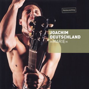 Joachim Deutschland - Marie - Zortam Music