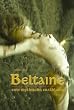 Beltaine. Eine mythische Erz�hlung