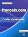 Francais.com deb. cahier exerc.