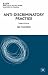 Anti-discriminatory Practice 3rd ed (British Association of Social Workers (BASW) Practical Social Work)