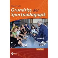 Grundriss der Sportp�dagogik