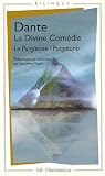 La Divine Comédie Le Purgatoire : Edition bilingue français-italien