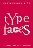 Encyclopaedia of Typefaces, Fifth Edition