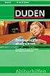 Duden Abiturhilfen, Dramentexte analysieren.