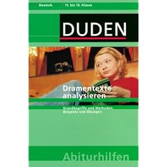 Duden Abiturhilfen, Dramentexte analysieren.