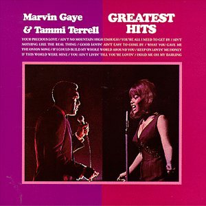 Marvin Gaye - Marvin Gaye and Tammi Terrell: Greatest Hits - Zortam Music