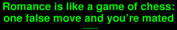 Cover image : Romance is like a game of chess: one false move and you're mated MINIATURE Sticker