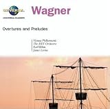 Wagner: Overtures and Preludes