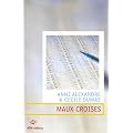 Maux crois�s