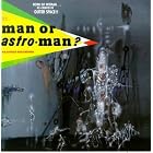 Click here to buy Is It...Man or Astro-Man? by  Man Or Astro-Man? .