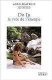 Livres Massages - Do In : La voie de l'�nergie
